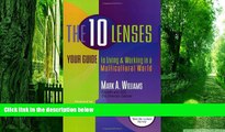 Big Deals  The 10 Lenses: Your Guide to Living and Working in a Multicultural World (Capital Ideas