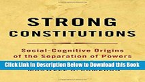 [Reads] Strong Constitutions: Social-Cognitive Origins of the Separation of Powers Online Ebook