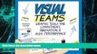 Must Have PDF  Visual Teams: Graphic Tools for Commitment, Innovation, and High Performance  Best