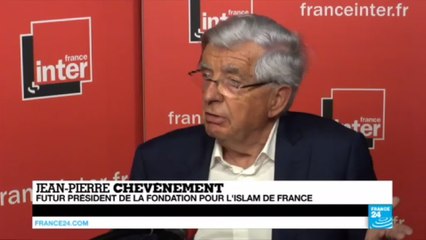 ISLAM de FRANCE - "Une certaine discrétion est souhaitable" : Jean-Pierre Chevènement