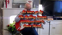 As Tears Go By - Marianne Faithfull - instrumental cover by Dave Monk
