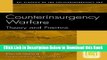 [Best] Counterinsurgency Warfare: Theory and Practice (Psi Classics in the Counterinsurgency Era)