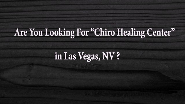 Chiropractic Healing Center | CALL NOW:(702) 215-2090