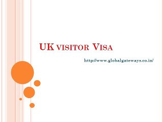 UK visitor Visa