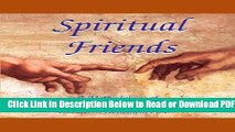 [Get] Spiritual Friends: A Methodology of Soul Care And Spiritual Direction Free Online