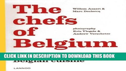 [PDF] The Chefs of Belgium: Trendsetters in Belgian Cuisine Popular Online