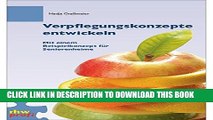 [PDF] Verpflegungskonzepte entwickeln: Mit einem Beispielkonzept fÃ¼r Seniorenheime (German