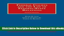 [Reads] Federal Courts and the Law of Federal-State Relations (University Casebook Series) Free