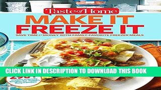 [PDF] Taste of Home Make It Freeze It: 295 Make-Ahead Meals that Save Time   Money Popular Colection