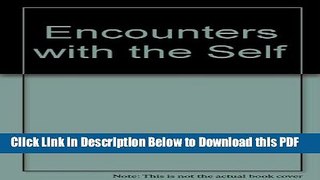 [Read] Encounters with the Self Ebook Free
