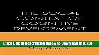 [Read] The Social Context of Cognitive Development Full Online