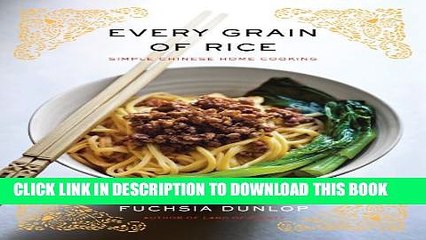 [PDF] Every Grain of Rice: Simple Chinese Home Cooking Full Online