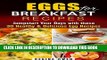 [PDF] Eggs for Breakfast Recipes: Jumpstart Your Days with these 30 Healthy   Delicious Egg