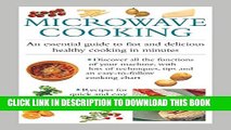 [PDF] Microwave Cooking: An essential guide to fast and delicious healthy cooking in minutes Full