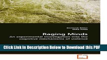 [PDF] Raging Minds: An experimental investigation into the cognitive mechanisms of violence Free