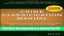 [Read] Crime Classification Manual: A Standard System for Investigating and Classifying Violent