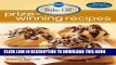 [PDF] Pillsbury Bake-Off Prize-Winning Recipes: 100 Top Recipes from the 43rd Pillsbury Bake-Off