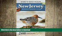 PDF ONLINE New Jersey Wildlife Viewing Guide: Where to Watch Wildlife (Watchable Wildlife Series)