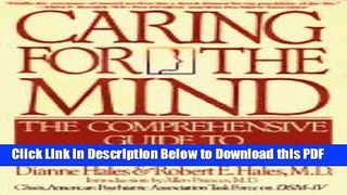 [Read] Caring for the Mind: The Comprehensive Guide to Mental Health Popular Online