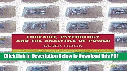 [PDF] Foucault, Psychology and the Analytics of Power (Critical Theory and Practice in Psychology