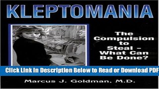[PDF] Kleptomania: The Compulsion to Steal - What Can Be Done? Free Online