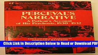 [Get] Perceval s narrative: A patient s account of his psychosis, 1830-1832 Popular Online