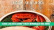 [PDF] Easy Seafood Cookbook: Seafood Recipes for Tilapia, Salmon, Shrimp, and All Types of Fis