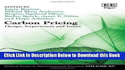 [Reads] Carbon Pricing: Design, Experiences and Issues (Critical Issues in Environmental Taxation