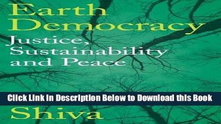 [Best] Earth Democracy: Justice, Sustainability and Peace Online Books
