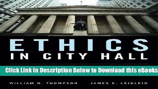 [Reads] Ethics In City Hall: Discussion And Analysis For Public Administration Online Ebook
