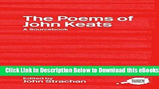 [Reads] The Poems of John Keats: A Routledge Study Guide and Sourcebook (Routledge Guides to