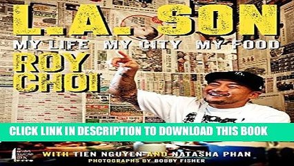 [PDF] L.A. Son: My Life, My City, My Food Popular Online