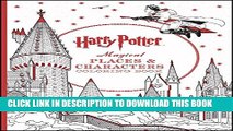 [Download] Harry Potter Magical Places   Characters Coloring Book Paperback Free