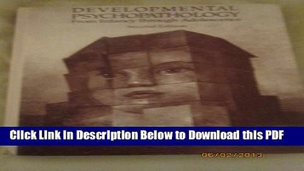 [Read] Developmental Psychopathology from Infancy Through Adolescence Full Online