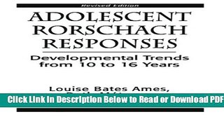 [Get] Adolescent Rorschach Responses: Developmental Trends from Ten to Sixteen Years (Master Work)