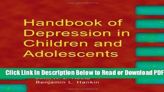 [Get] Handbook of Depression in Children and Adolescents Free New