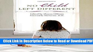 [Get] No Child Left Different (Childhood in America) Free New