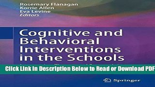 [Get] Cognitive and Behavioral Interventions in the Schools: Integrating Theory and Research into