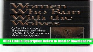 [Get] Women Who Run with the Wolves Free New
