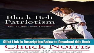 [Reads] Black Belt Patriotism: How to Reawaken America Online Ebook