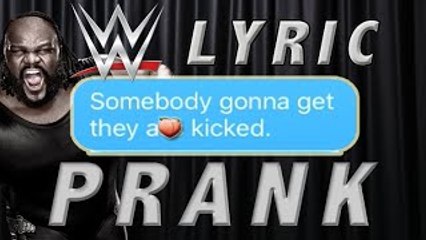 WWE LYRIC PRANK - My Aunt | Mark Henry Theme