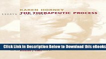 [Reads] The Therapeutic Process: Essays and Lectures Free Books