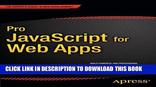 [PDF] Pro JavaScript for Web Apps (Expert s Voice in Web Development) Popular Online