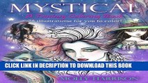 [PDF] Mystical - A Fantasy Coloring Book: Mystical Creatures For you to Color! Full Online