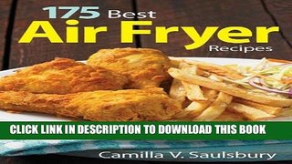 [PDF] 175 Best Air Fryer Recipes Popular Colection