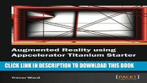[PDF] Augmented Reality using Appcelerator Titanium Starter Full Collection