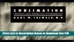 [Read] Sublimation: Inquiries into Theoretical Psychoanalysis Popular Online