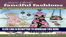 [PDF] Marjorie Sarnat s Fanciful Fashions: New York Times Bestselling Artists  Adult Coloring