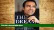 Must Have  The Dream: How I Learned the Risks and Rewards of Entrepreneurship and Made Millions