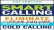 New Book Smart Calling: Eliminate the Fear, Failure, and Rejection From Cold Calling